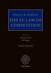 Faull and Nikpay: The EU Law of Competition