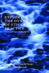 Exploring the Dynamics of Personal, Professional and Interprofessional Ethics