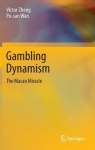 Gambling Dynamism