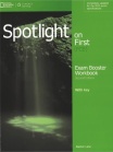 Spotlight on First Exam Booster Workbook, w/key + Audio CDs