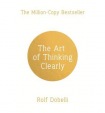 Art of Thinking Clearly