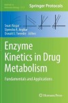 Enzyme Kinetics in Drug Metabolism