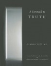 Farewell to Truth