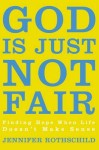 God Is Just Not Fair