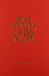 Just Hymns Old & New Catholic Edition - Words