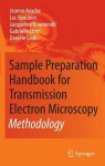 Sample Preparation Handbook for Transmission Electron Microscopy