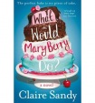 What Would Mary Berry Do?