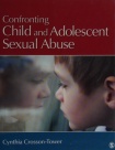 Confronting Child and Adolescent Sexual Abuse