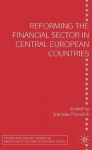 Reforming the Financial Sector in Central European Countries