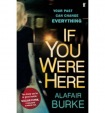 If You Were Here