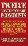 Twelve Contemporary Economists