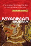 Myanmar (Burma) - Culture Smart!