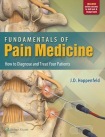 Fundamentals of Pain Medicine