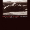 Explosives and Blasting Technique