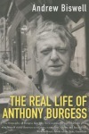Real Life of Anthony Burgess