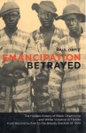 Emancipation Betrayed
