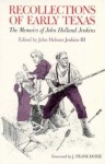 Recollections of Early Texas