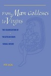 From Moon Goddesses to Virgins