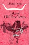 Tales of Old-Time Texas