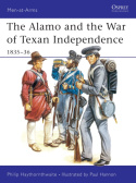 Alamo and the War of Texan Independence 1835–36
