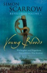 Young Bloods (Wellington and Napoleon 1)