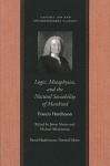 Logic, Metaphysics & the Natural Sociability of Mankind