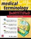 Medical Terminology Demystified