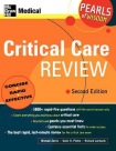Critical Care Review: Pearls of Wisdom, Second Edition