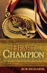 Heart of a Champion – Inspiring True Stories of Challenge and Triumph