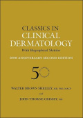 Classics in Clinical Dermatology with Biographical Sketches, 50th Anniversary