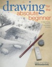 Drawing for the Absolute Beginner