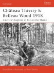 Chateau Thierry & Belleau Wood 1918