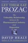 Let Them Eat Prozac