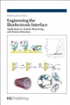 Engineering the Bioelectronic Interface