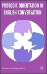 Prosodic Orientation in English Conversation
