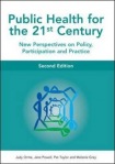 Public Health For The 21st Century