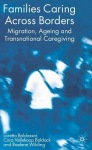 Families Caring Across Borders