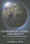 Environment, Power, and Society for the Twenty-First Century