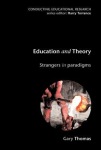 Education and Theory: Strangers in Paradigms