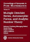 Multiple Dirichlet Series, Automorphic Forms, and Analytic Number Theory