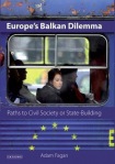 Europe's Balkan Dilemma
