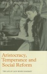 Aristocracy, Temperance and Social Reform