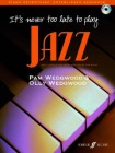 It's never too late to play jazz