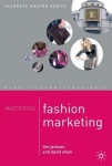 Mastering Fashion Marketing