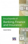 Encyclopedia of Banking, Finance & Insurance