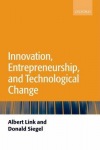 Innovation, Entrepreneurship, and Technological Change