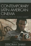 Contemporary Latin American Cinema