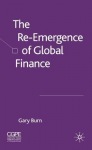 Re-Emergence of Global Finance