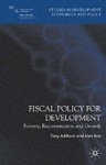 Fiscal Policy for Development