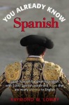 Spanish in Plain English: The 5,001 Easiest Words You'll Ever Learn in Spanish